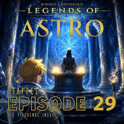 ASTRO S1 - Episode 29 - Die Fliegende Insel - Martin Wintersberger,Manuela Wieninger, Audio, 9783991190387