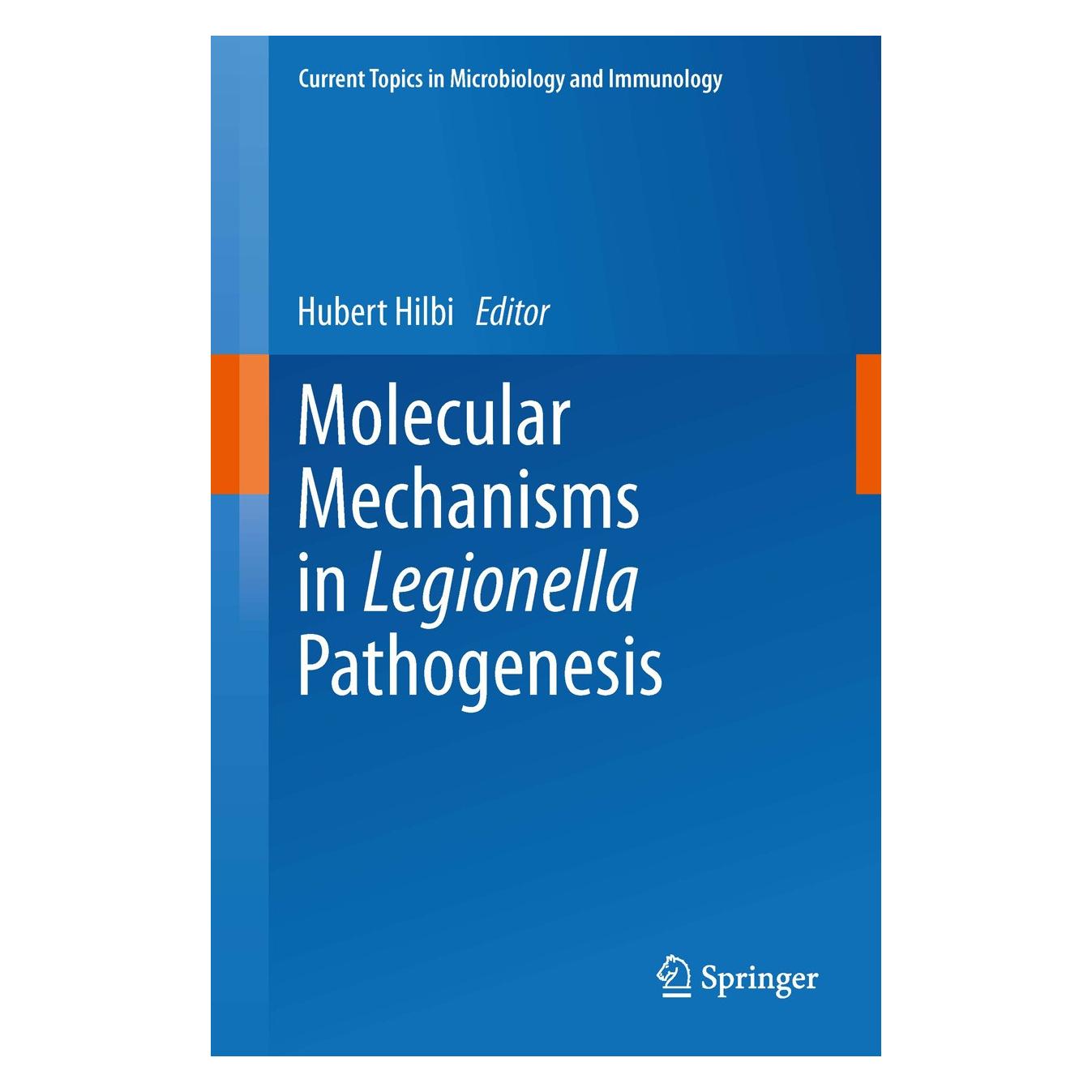 Springer Molecular Mechanisms in Legionella Path (Englisch, Hardcover, Hubert Hilbi) (9783642405907)