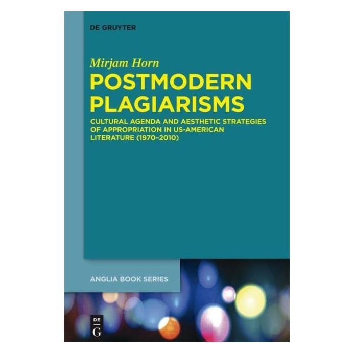 De Gruyter Horn:Postmodern Plagiarisms (Englisch, Hardcover, Mirjam Horn) (67763995)