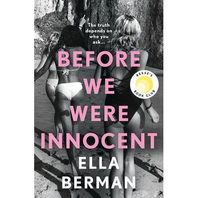 Before We Were Innocent, Taschenbuch von Ella Berman, Bloomsbury Academic, 978-1-03-590038-1