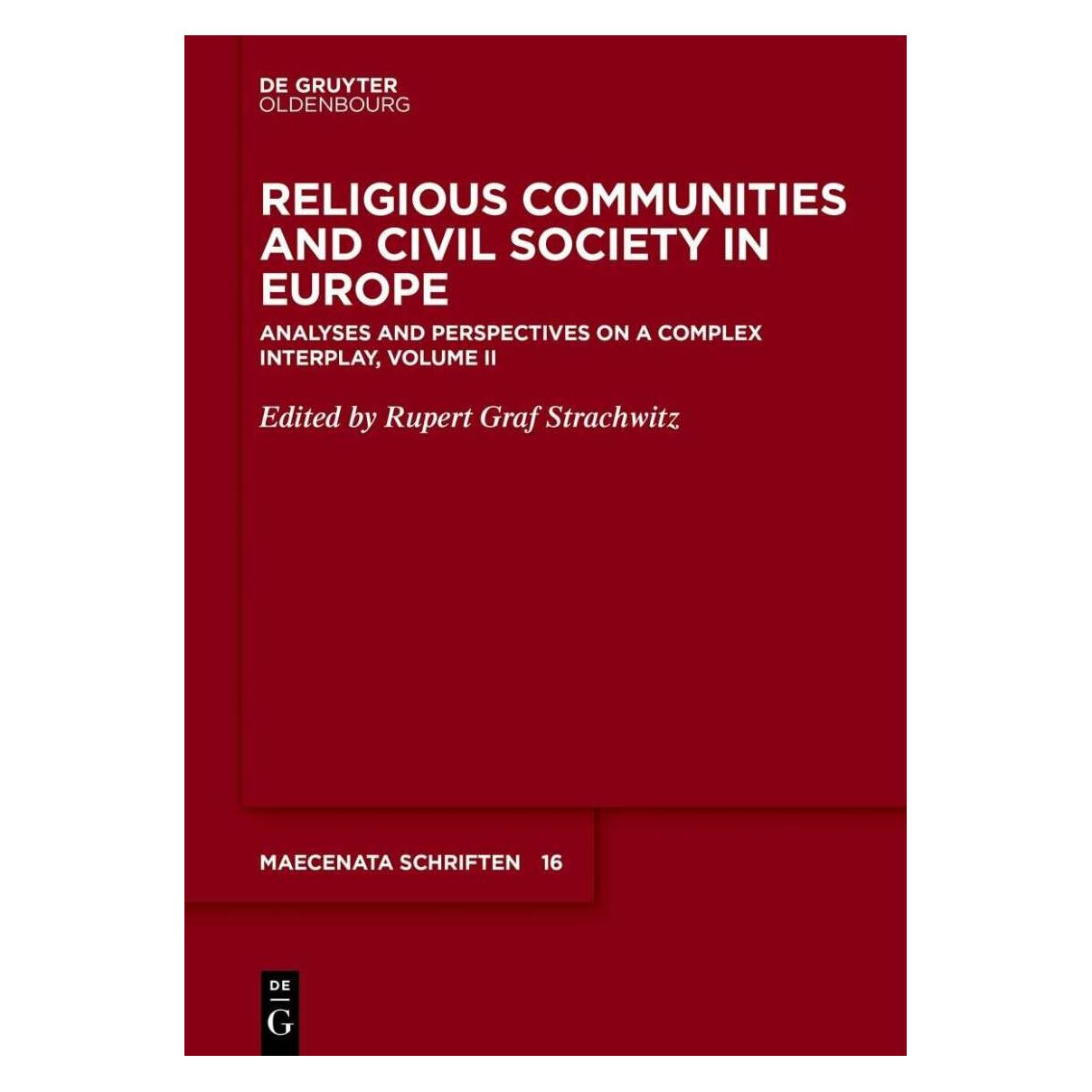 De Gruyter Religious Communities and Civil Society in Europe (Englisch, Rupert Graf Strachwitz) (39018019)