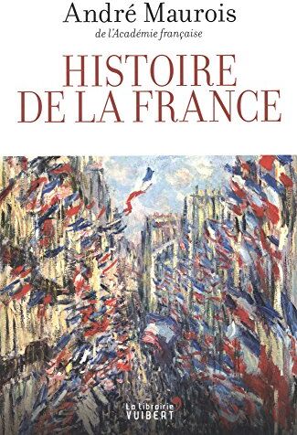André Maurois - Histoire de la France - Preis vom 02.10.2026 23:42:20 h