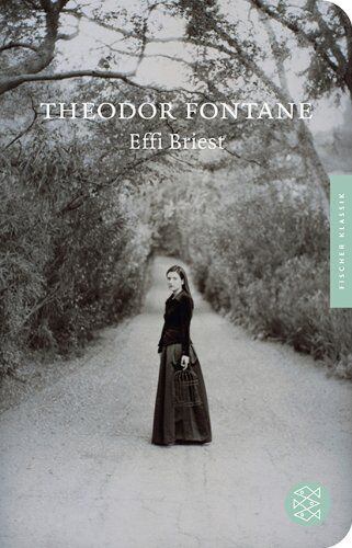 Theodor Fontane - Effi Briest: Roman (Fischer Taschenbibliothek) - Preis vom 11.10.2026 15:43:13 h