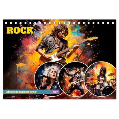 ROCK Spüre die grenzenlose Power (Tischkalender 2027 DIN A5 quer), CALVENDO Monatskalender