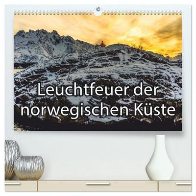 Leuchtfeuer der norwegischen Küste (hochwertiger Premium Wandkalender 2027 DIN A2 quer), Kunstdruck in Hochglanz