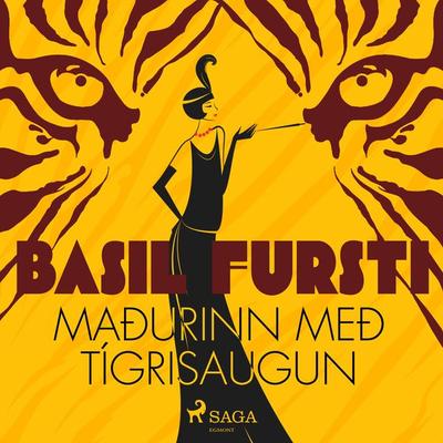 Basil fursti: Maðurinn með tígrisaugun - Óþekktur, Audio, 9788728421291