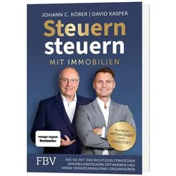 Steuern steuern mit Immobilien, Ratgeber von David Kasper, Johann C. Köber