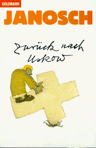 Janosch - Zurück nach Uskow - Preis vom 05.10.2026 03:47:11 h