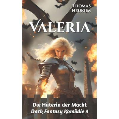 Valeria, Taschenbuch von Thomas Neukum, Independently Published