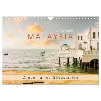 Faszination Malaysia Zauberhaftes Südostasien (Wandkalender 2026 DIN A4 quer), CALVENDO Monatskalender