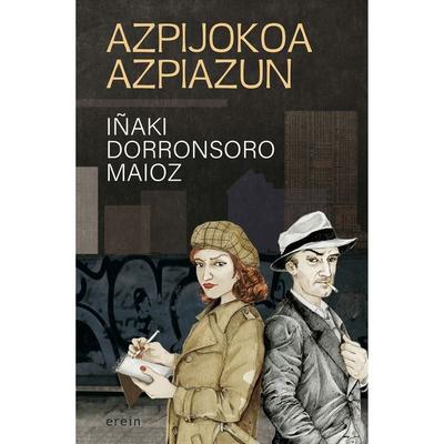 Azpijokoa Azpiazun - Iñaki Dorronsoro, Audio, 9788410930209