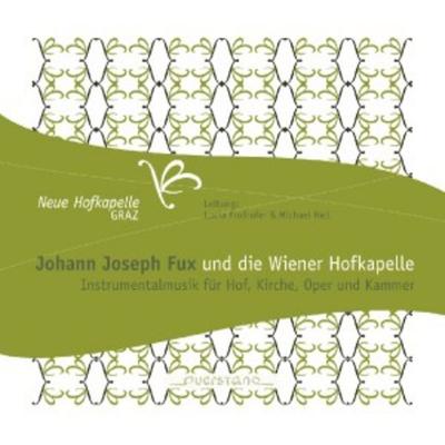 Fux und die Wiener Hofkapelle - Hell,Neue Hofkapelle Graz, CD