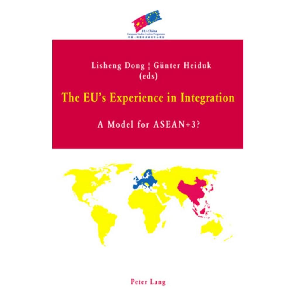 Peter Lang The EU's Experience in Integration (Englisch, Softcover, Günter Heiduk, Lisheng Dong) (56030630)