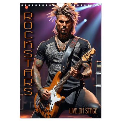 Rockstars - Live on Stage (Wandkalender 2026 DIN A4 hoch), CALVENDO Monatskalender