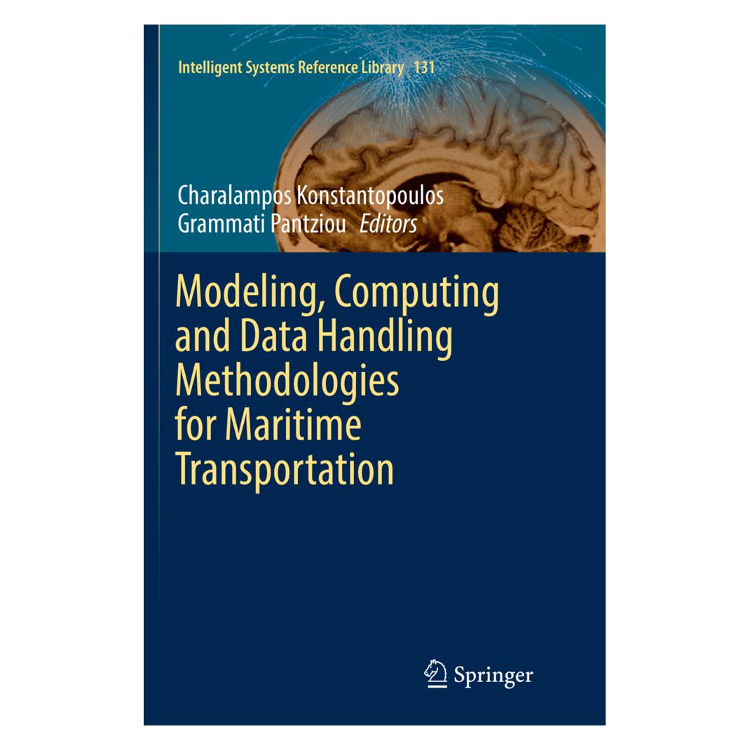 Springer Modeling, Computing and Data Handling Methodologies for Maritime Transportation (Englisch, Softcover, Charalampos Konstantopoulos, Grammati Pantziou) (56051932)