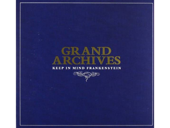 Grand Archives - Keep In Mind Frankenstein