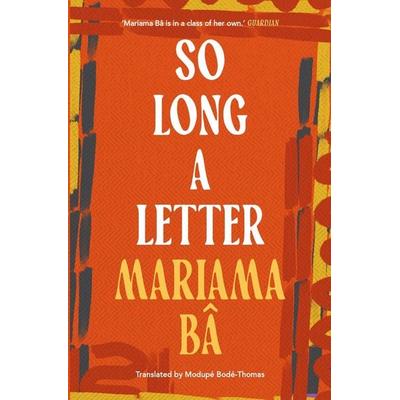 So Long a Letter, Taschenbuch von Mariama Ba, Bloomsbury Academic, 978-1-03-590606-2