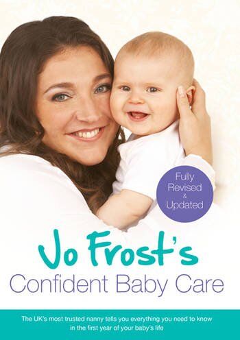 Jo Frost - Jo Frost's Confident Baby Care: Everything You Need to Know for the First Year from UK's Most Trusted Nanny - Preis vom 10.10.2026 11:48:34 h