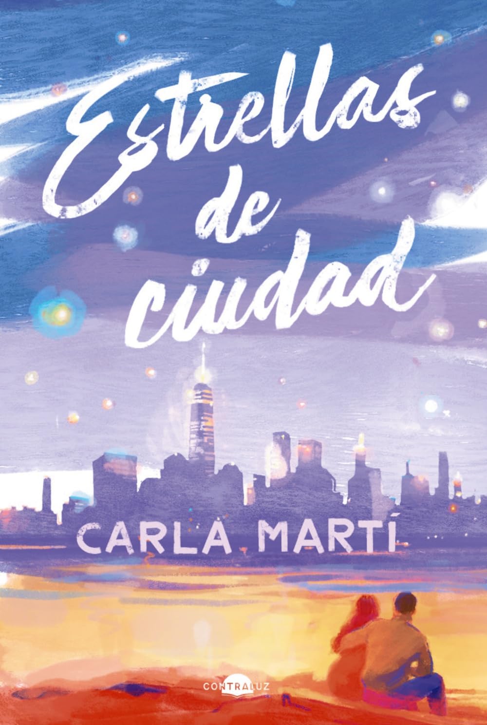 Estrellas de ciudad (Contraluz) - Preis vom 09.10.2026 07:28:09 h