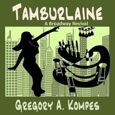 Tamburlaine - Gregory A. Kompes, Audio, 9781945213649