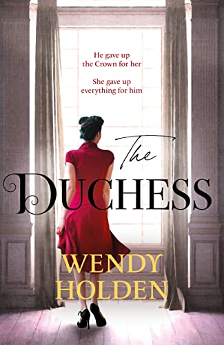Wendy Holden - The Duchess: From the Sunday Times bestselling author of The Governess - Preis vom 02.10.2026 23:42:20 h