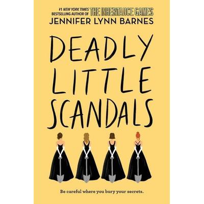 Deadly Little Scandals, Taschenbuch von Jennifer Lynn Barnes, Little, Brown Books for Young Readers, 978-1-368-04634-3