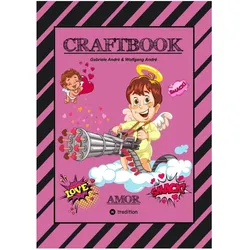 Tredition Craftbook - Liebevolle Ausmalmotive - Bastelvorschläge - Geschenkeideen - Knifflige Rätsel Und Aufga