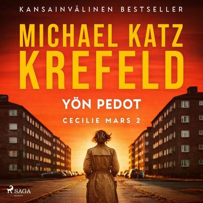 Yön pedot - Michael Katz Krefeld, Audio, 9788728298381