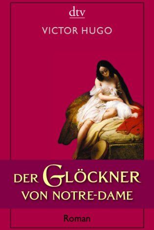 Victor Hugo - Der Glöckner von Notre-Dame: Roman - Preis vom 02.10.2026 23:42:20 h