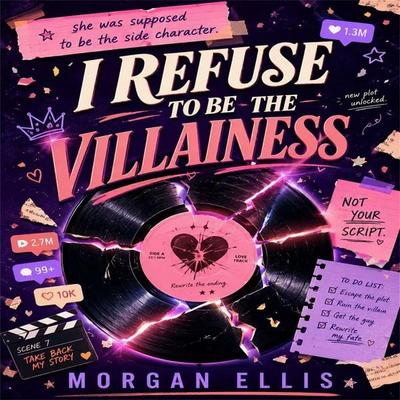 I Refuse to Be the Villainess - Morgan Ellis, Audio, 4071498608708