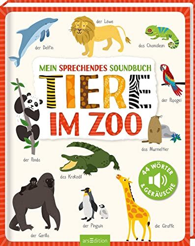 Mein sprechendes Soundbuch – Tiere im Zoo: 44 Wörter & Geräusche Hochwertiges Soundbuch mit gesprochenen Wörtern und dazugehörigen Sounds für Kinder ab 24 Monaten - Preis vom 17.10.2026 19:25:27 h