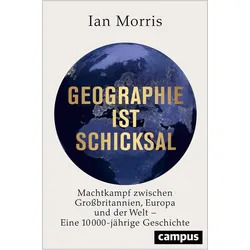 Geographie ist Schicksal, Sachbücher von Ian Morris