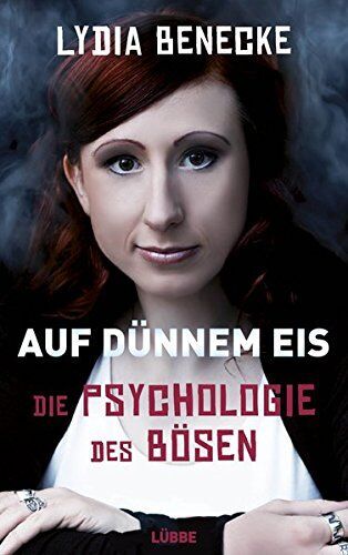 Lydia Benecke - Auf dünnem Eis - Preis vom 02.10.2026 23:42:20 h