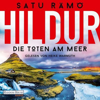 Hildur – Die Toten am Meer - Satu Rämö, Audio, 9783837169805