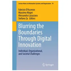 Blurring the Boundaries Through Digital Innovation, Fachbücher von Stefano Za, Alessandra Lazazzara, Massimo Magni