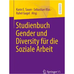 Studienbuch Gender und Diversity für die Soziale Arbeit, Fachbücher von Rahel Gugel, Karin E. Sauer, Sebastian Klus