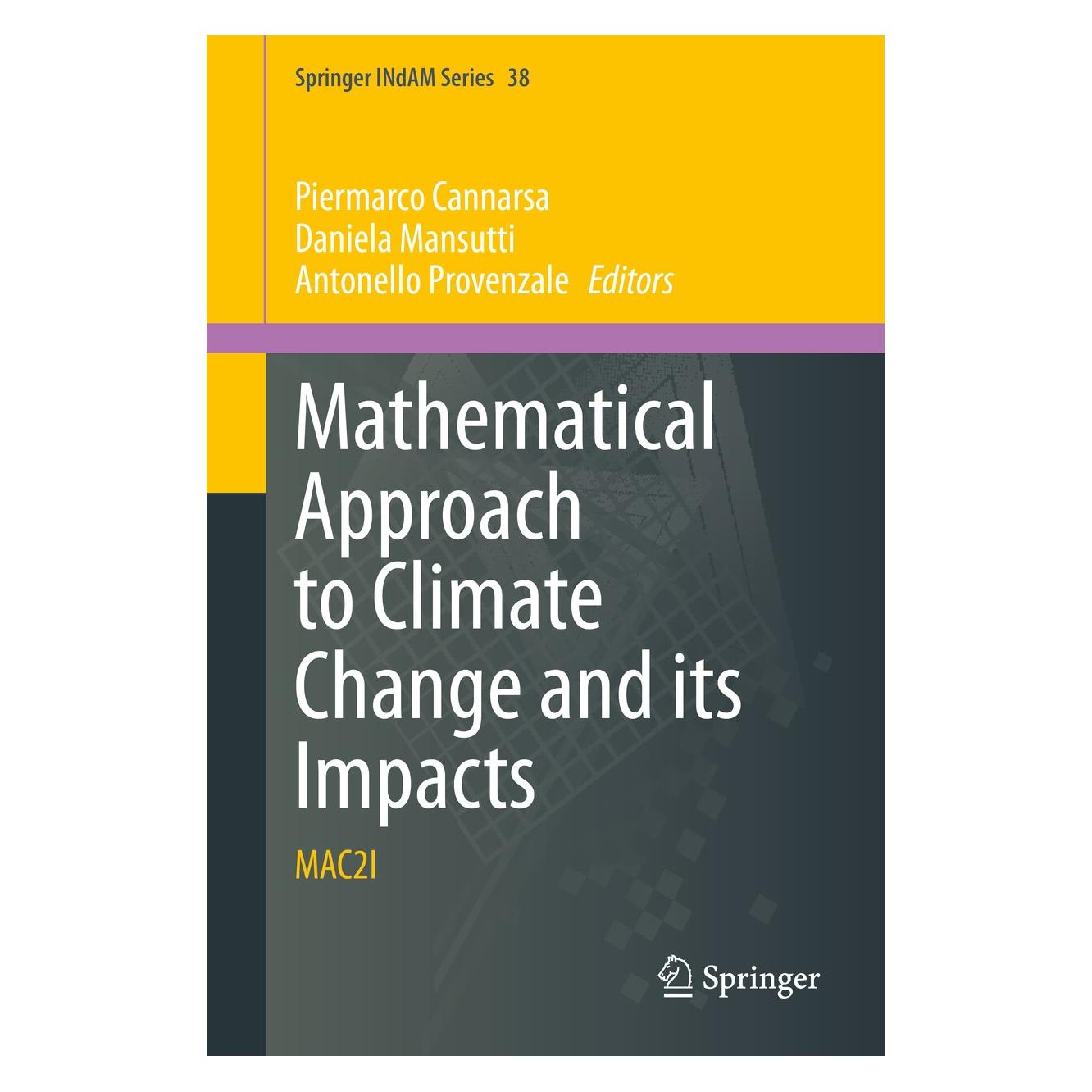 Springer Mathematical Approach to Climate Change (Englisch, Hardcover, Antonello Provenzale, Daniela Mansutti, Piermarco Cannarsa) (9783030386689)
