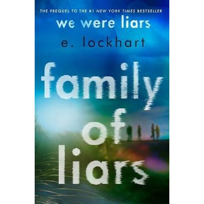 Family of Liars, Gebundene Ausgabe von E. Lockhart, Gale, a Cengage Group, 978-1-4328-9896-0