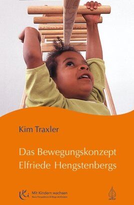 Kim Traxler - Das Bewegungskonzept Elfriede Hengstenbergs - Preis vom 11.10.2026 03:10:56 h