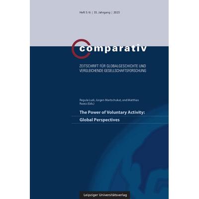 The Power of Voluntary Activity: Global Perspectives, Taschenbuch von , Leipziger Uni-Vlg, 978-3-96023-702-0