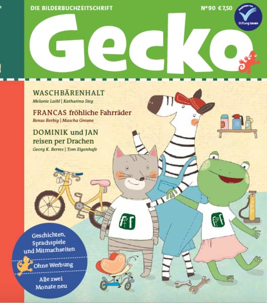 Melanie Laibl - Gecko Kinderzeitschrift Band 90: Die Bilderbuchzeitschrift - Preis vom 01.10.2026 17:08:56 h