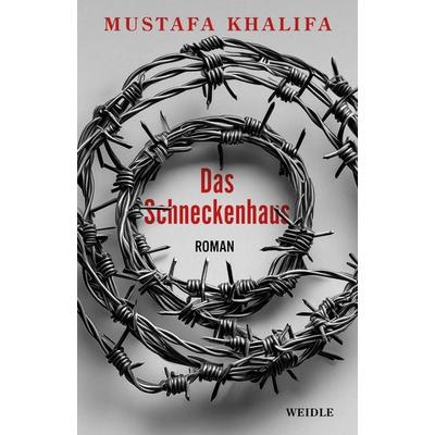 Das Schneckenhaus, Gebundene Ausgabe von Mustafa Khalifa, Weidle, 978-3-8353-7596-3