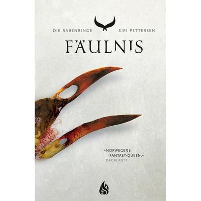 Die Rabenringe - Fäulnis (2), Gebundene Ausgabe von Siri Pettersen, Arctis ein Imprint der Atrium Verlag AG