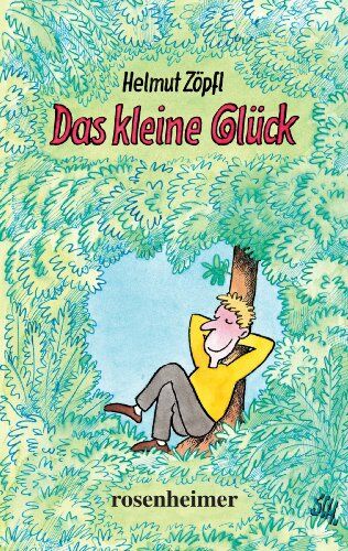 Helmut Zöpfl - Das kleine Glück - Preis vom 09.10.2026 07:28:09 h