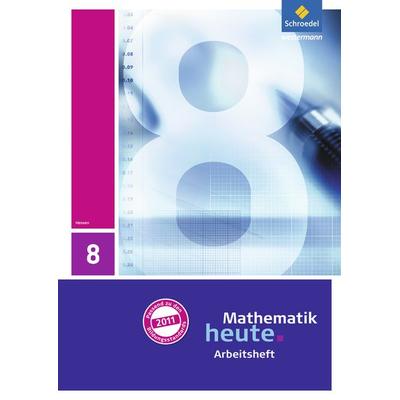 Mathematik heute - Ausgabe 2011 für Hessen, Geheftet von , Schroedel, 978-3-507-83155-1