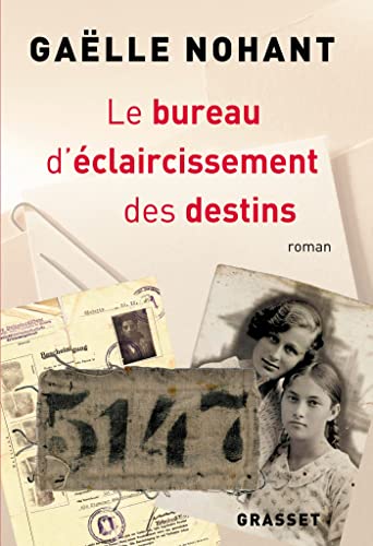 Gaëlle Nohant - Le bureau d'éclaircissement des destins - Preis vom 10.10.2026 11:48:34 h
