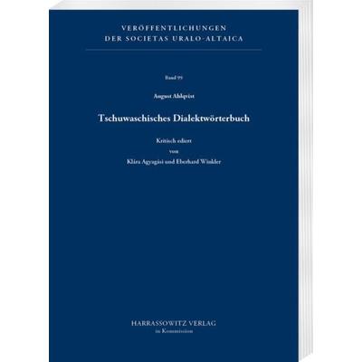 Tschuwaschisches Dialektwörterbuch, Taschenbuch von August Ahlqvist, Harrassowitz, 978-3-447-12127-9