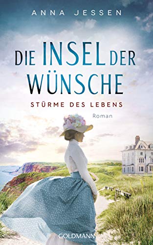 Anna Jessen - Die Insel der Wünsche - Stürme des Lebens: Roman - Die Helgoland-Saga 1 - Preis vom 06.10.2026 07:26:00 h