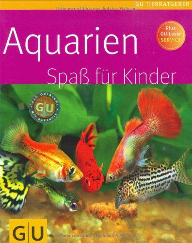 Ingo Koslowski - Aquarien Spaß für Kinder (GU Tierratgeber) - Preis vom 19.10.2026 19:33:35 h