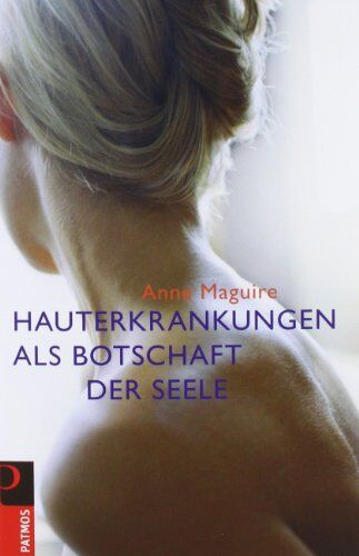 Anne Maguire - Hauterkrankungen als Botschaft der Seele - Preis vom 09.10.2026 07:28:09 h